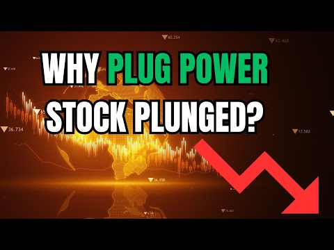 Why Plug Power Stock Plunged Despite $1.7 Billion DOE Loan?