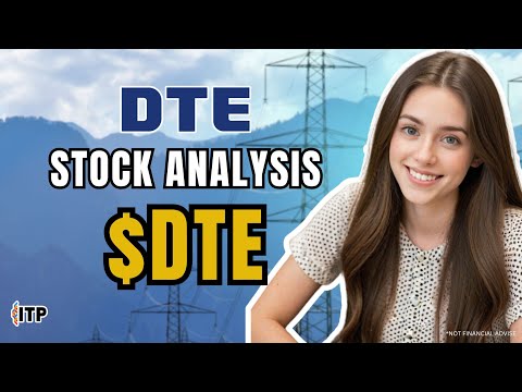 DTE Energy (DTE) Stock Analysis: Renewable Investments &amp; Dividend Stability