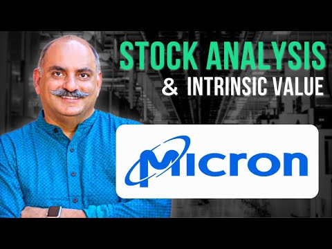 Micron Stock Analysis &amp; Intrinsic Value Estimates | Micron Stock ($MU) Deep Dive