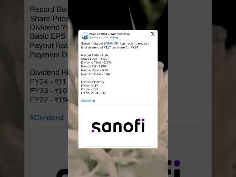 Sanofi India Ltd has recommended a Final Dividend for FY24. #StockMarket #Dividend #Stocks