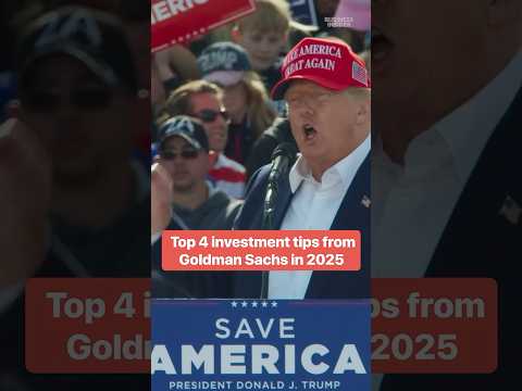 Top 4 investment tips from Goldman Sachs in 2025. #stocks #markets #investing