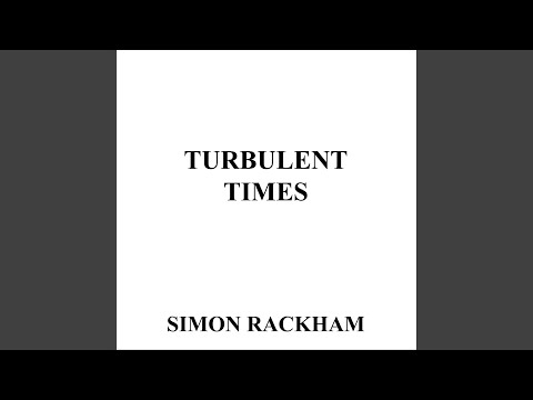 Turbulent Times, Pt. 1