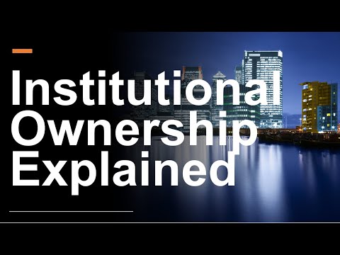 Institutional Ownership Explained Simply