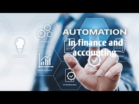 How Automation is Revolutionizing Finance and Accounting!&quot;
