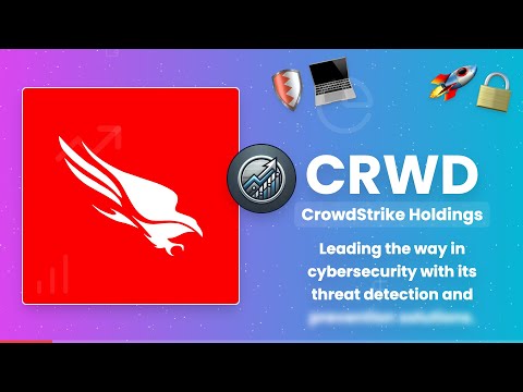 CrowdStrike (CRWD) - The Future of Cybersecurity? 🔥🛡️