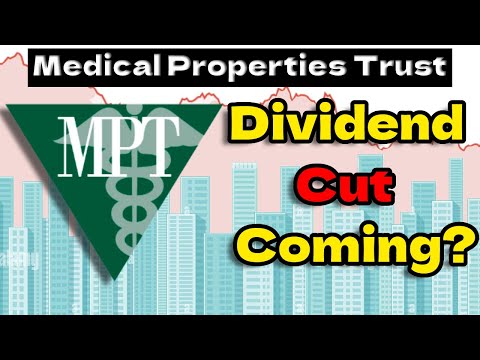 Will Medical Properties Trust Cut Their Dividend? | Medical Properties Trust (MPW) Stock analysis! |