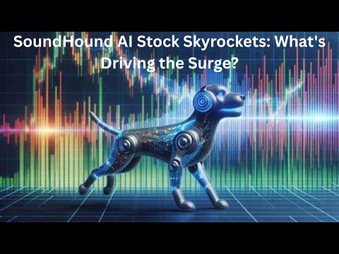 SoundHound AI Stock Skyrockets: What&#039;s Driving the Surge?